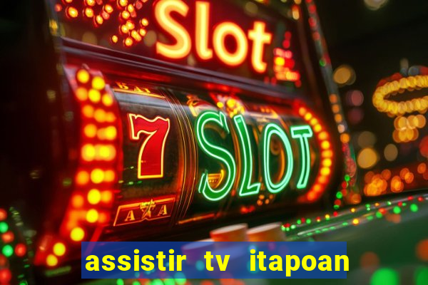 assistir tv itapoan record bahia ao vivo gratis
